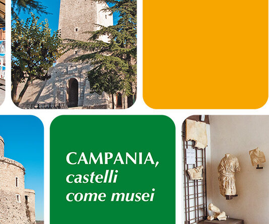Campania, Castelli come Musei
