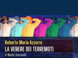 “La Venere dei terremoti” al Teatro Serra